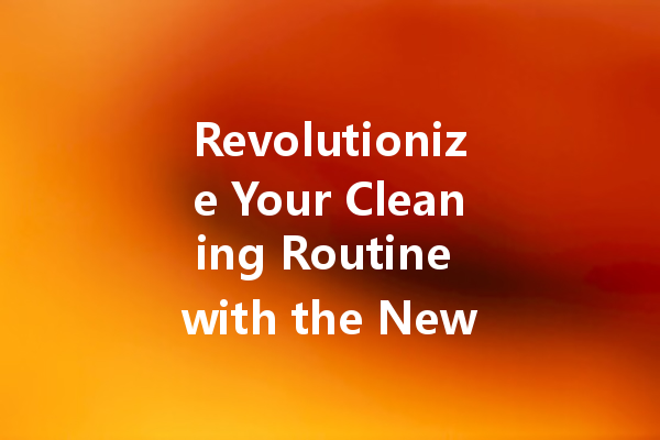 Revolutionize Your Cleaning Routine with the New Geothermal Cleaner: A Game-Changer for Home and Auto
