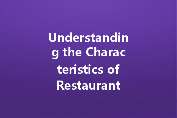 Understanding the Characteristics of Restaurant Cleaning Agents: A Comprehensive Guide