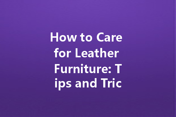 How to Care for Leather Furniture: Tips and TricksLeather furniture is a popular choice for many households due to its durability and timeless appeal. However, it does require regular care to keep it in top condition. In this article, we will provide you with some tips and tricks on how to maintain and protect your leather furniture for years to come.First and foremost, it is important to regularly clean your leather furniture to remove dirt, dust, and any other debris that may accumulate over time. Start by vacuuming the furniture using a soft brush attachment to remove loose particles. You can also use a microfiber cloth to gently wipe away any surface dirt.Next, use a mild leather cleaner that is specifically designed for use on leather furniture. Avoid using harsh chemicals or solvents as they can damage the leather. Apply the cleaner to a soft cloth and gently rub it onto the surface of the furniture, working in small sections. Wipe away any excess cleaner with a clean cloth.Once the furniture is clean, it is important to moisturize and condition the leather to prevent it from drying out and cracking. Use a leather conditioner that is suitable for your specific type of leather and apply it evenly across the entire surface of the furniture. Allow the conditioner to penetrate the leather for the recommended amount of time, usually around 15-30 minutes, before wiping away any excess with a clean cloth.In addition to regular cleaning and conditioning, it is important to protect your leather furniture from direct sunlight and extreme temperatures. Place the furniture away from windows or use curtains or blinds to block out sunlight. Avoid placing the furniture near heat sources such as radiators or fireplaces, as excessive heat can cause the leather to dry out and crack.If your leather furniture does get stained, it is important to act quickly to prevent the stain from setting in. Blot the stain gently with a clean cloth or paper towel to remove any excess liquid. Avoid rubbing the stain as this can cause it to spread. Use a leather stain remover that is specifically formulated for use on leather furniture and follow the instructions carefully.In conclusion, caring for leather furniture requires regular cleaning, conditioning, and protection from sunlight and extreme temperatures. By following these tips and tricks, you can ensure that your leather furniture remains in excellent condition for years to come. Remember, prevention is key, so be proactive in maintaining your leather furniture to keep it looking its best.