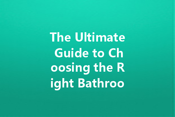 The Ultimate Guide to Choosing the Right Bathroom Cleaners for a Sparkling Clean Home